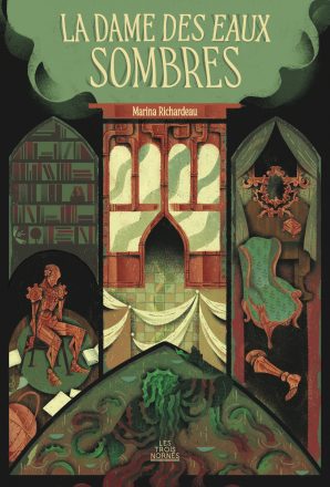 La Dame des Eaux Sombres